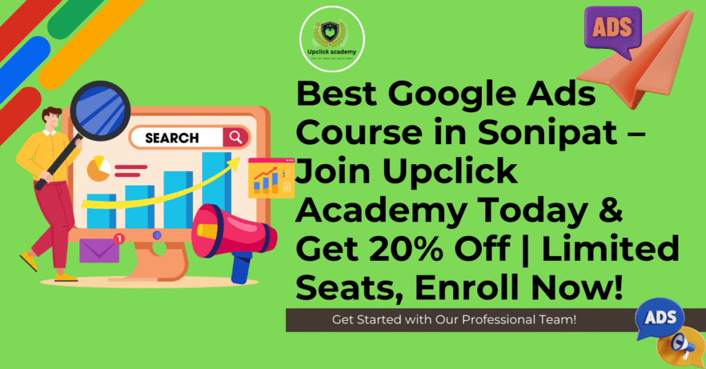 Best Google Ads Course in Sonipat