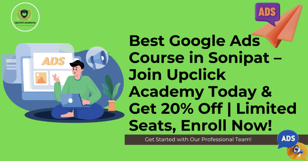 Best Google Ads Course in Sonipat