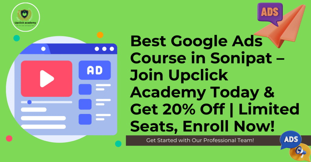 Best Google Ads Course in Sonipat
