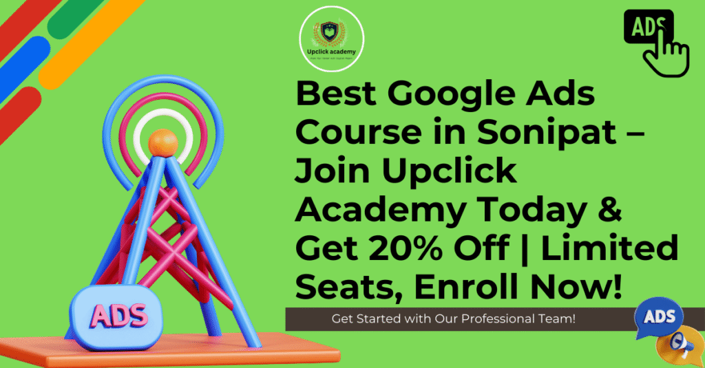 Best Google Ads Course in Sonipat